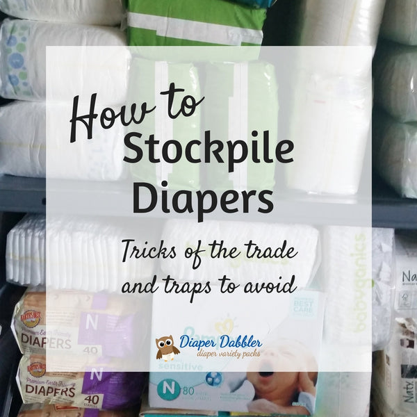 Stockpiling Diapers and Baby Supplies - STOCKPILING MOMS™