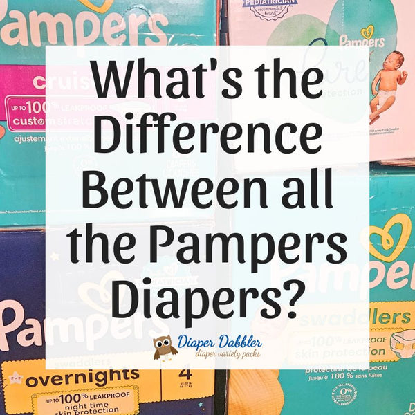 Pampers has everything you need